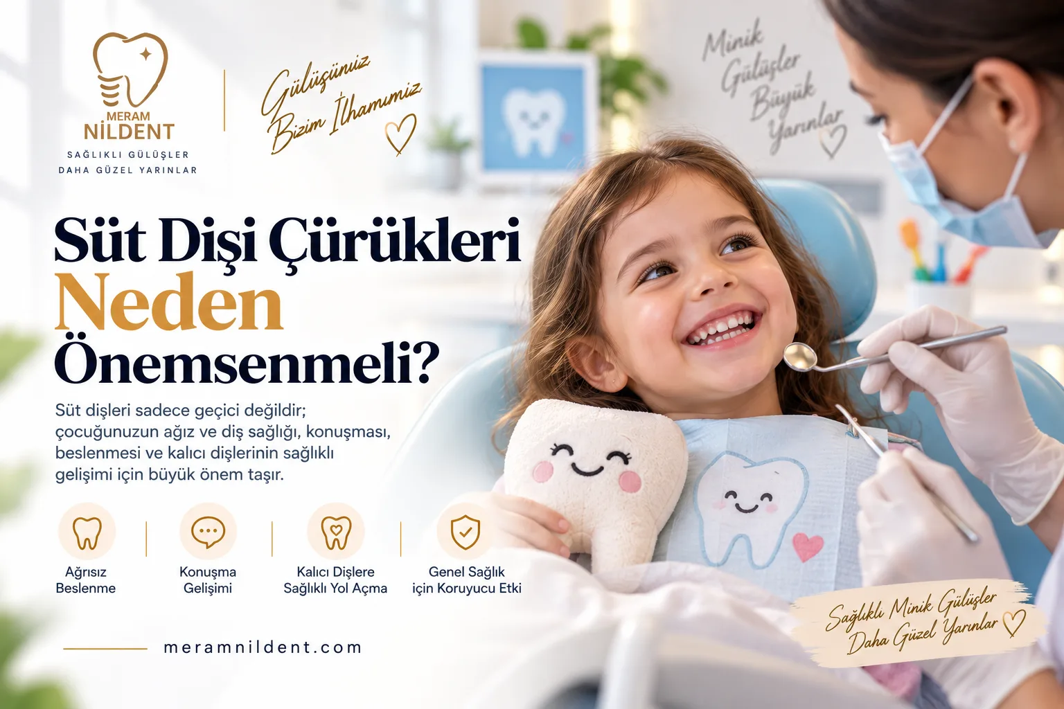 Süt Dişi Çürükleri Neden Önemsenmeli?